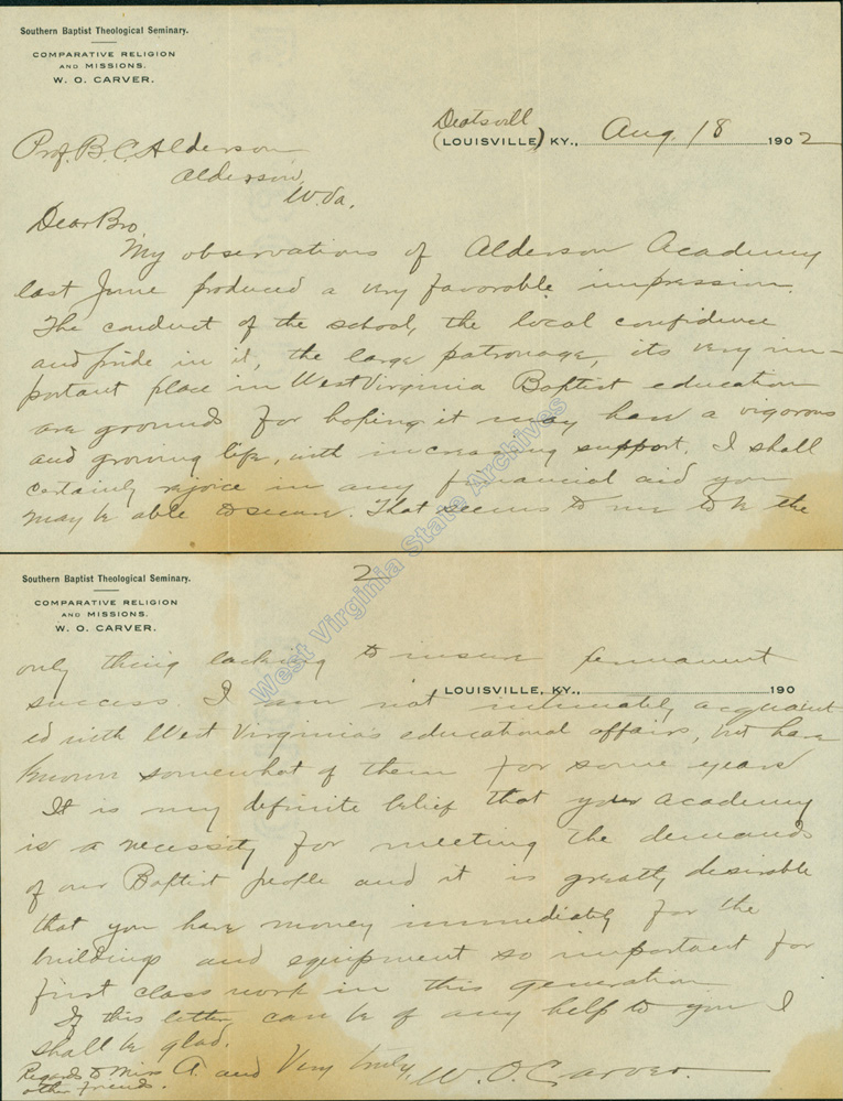 Letter from W. O. Carver of the Southern Baptist Theological Seminary to Professor B. C. Alderson extoling the importance of a Baptist education in West Virginia, 1902. (Ms83-23)