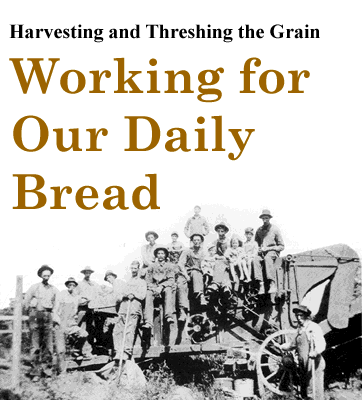 Working for Our Daily Bread