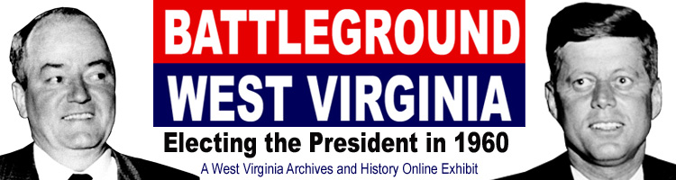 Battleground West Virginia: Electing the President in 1960