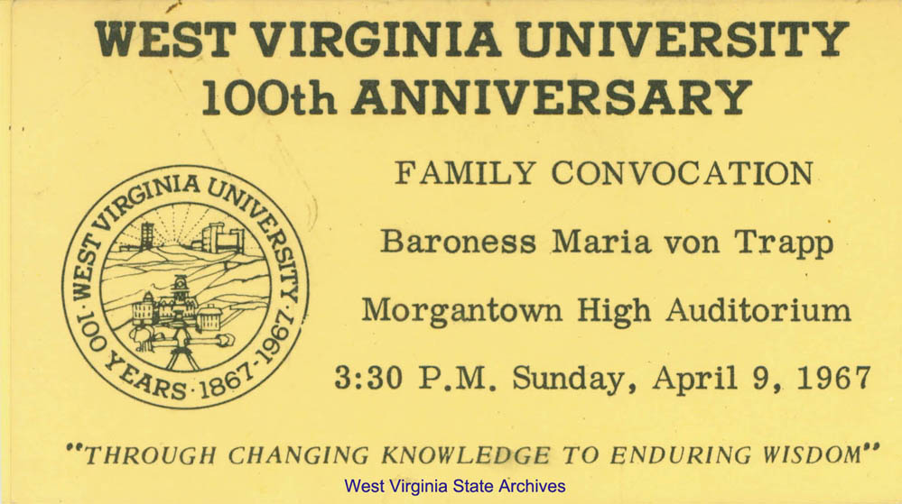 Ticket for West Virginia Universitys 100th Anniversary, Family Convocation, Baroness Maria von Trapp, Morgantown High School Auditorium, 1967. (Ms2018-001)