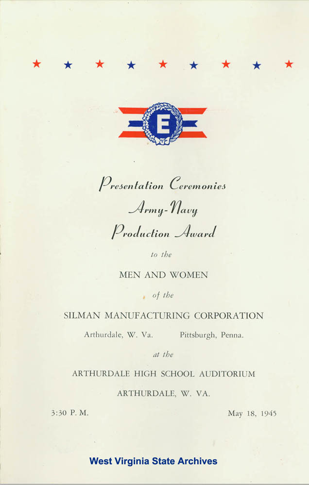 Program for Presentation Ceremonies, Army-Navy Production E Award to the men and women of the Silman Manufacturing Corporation, Arthurdale, 1945. (Ms2017-16)