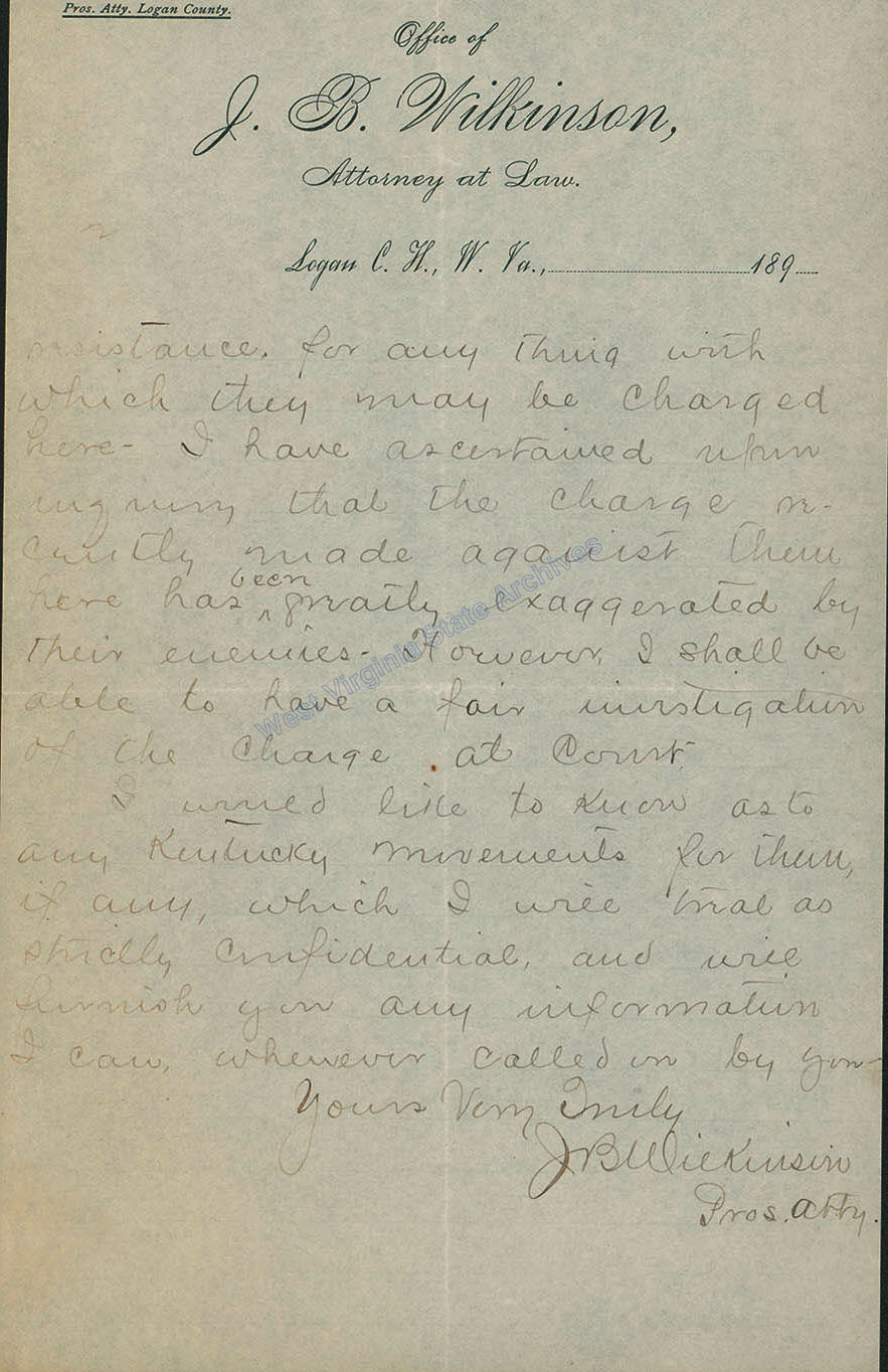 Correspondence from John B. Wilkinson, prosecuting attorney for Logan County, asking Governor A. B. Fleming if there are rewards or requests for any of Hatfield gang, 1891. (Ar1729)