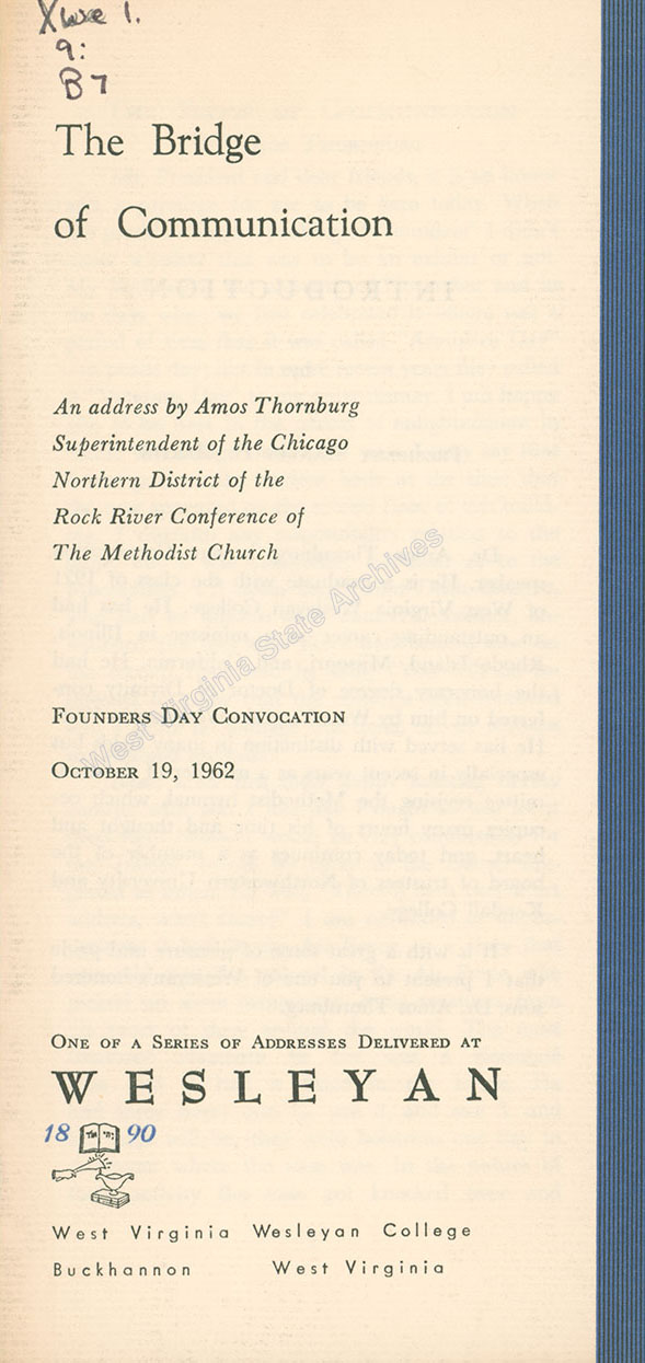 Cover of The Bridge of Communication, address by Amos Thornburg, WV Wesleyan, 1962. (Xwe1.9:B7)