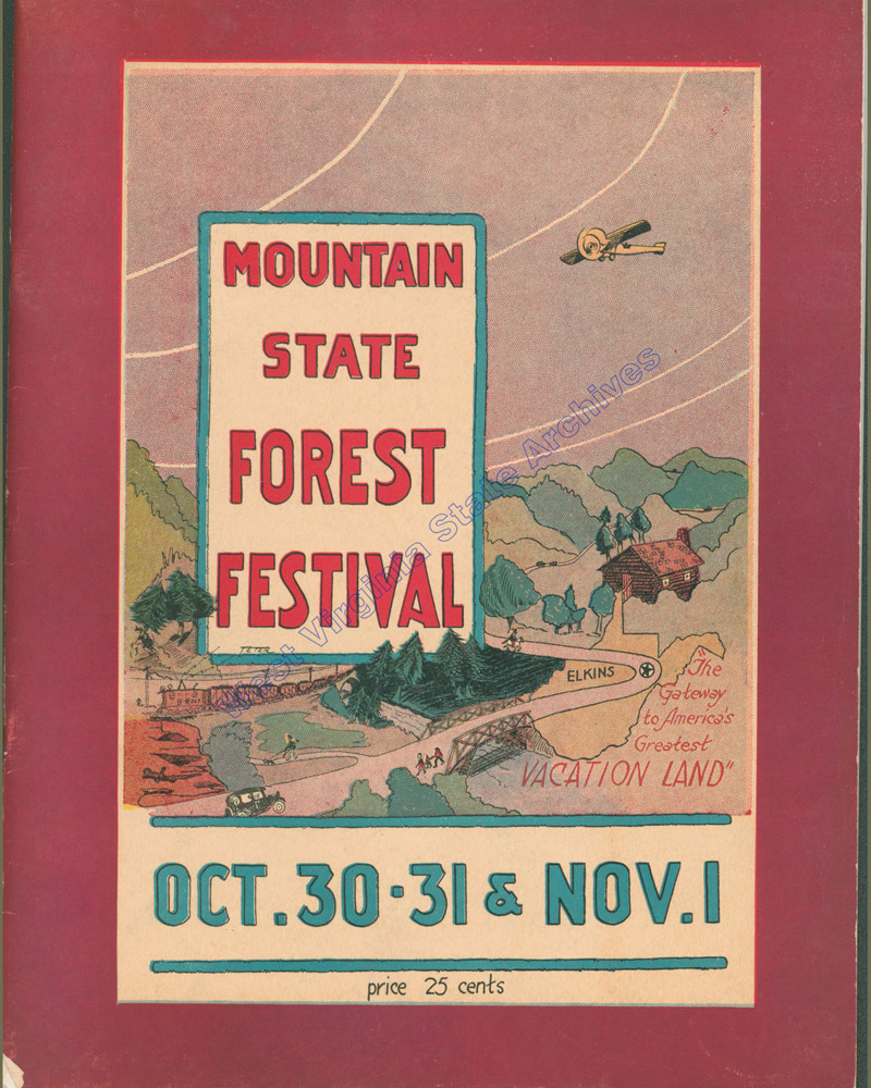 Program for the first Mountain State Forest Festival. (394.5 M928)