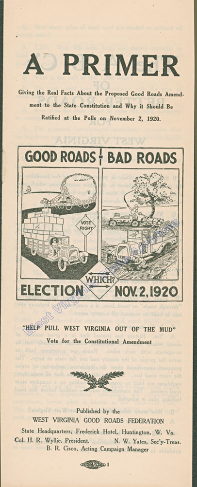 Good roads amendment brochure, 1920. The amendment received an overwhelming majority statewide. (Ms2006-100)