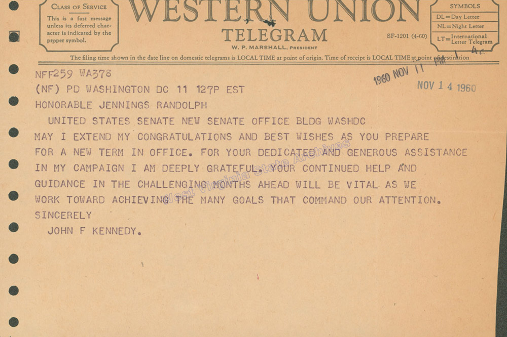 Telegram from President-elect John F. Kennedy to Senator Jennings Randolph congratulating him on his election and thanking him for service on his campaign, 1960. (Ms2017-016)
