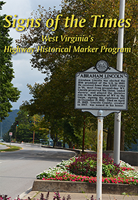 Signs of the Times: West Virginia's Highway Historical Marker Program